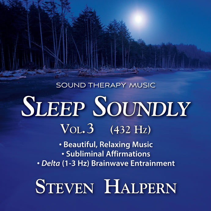 SLEEP SOUNDLY Vol. 3 (432 Hz)