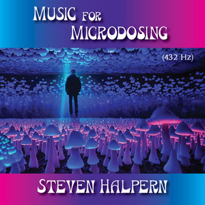 MUSIC FOR MICRODOSING (432 Hz)