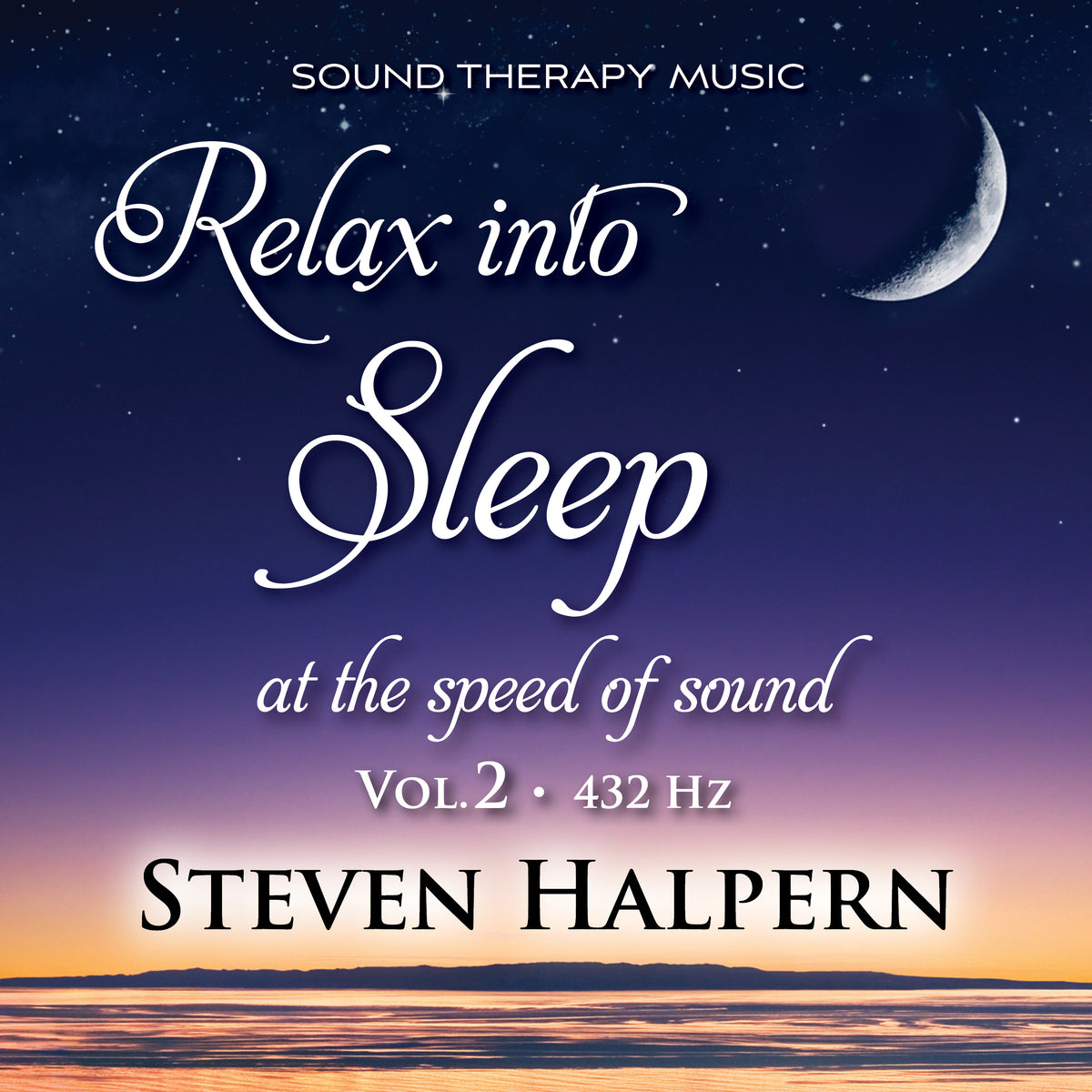 RELAX into SLEEP at the Speed of Sound • Vol 2 • (432 Hz)