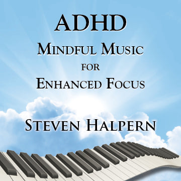 ADHD Mindful Music for Enhanced Focus